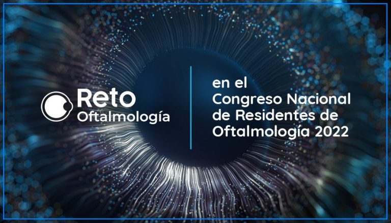 Reto Oftalmología en el Congreso Nacional de Residentes de Oftalmología