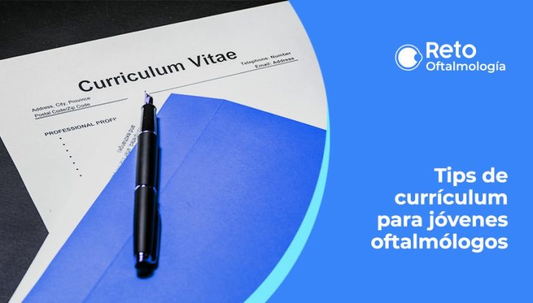 Tips de Currículum para jóvenes oftalmólogos