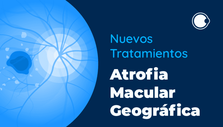 Nuevos Tratamientos FDA-aprobados para Atrofia Macular Geográfica