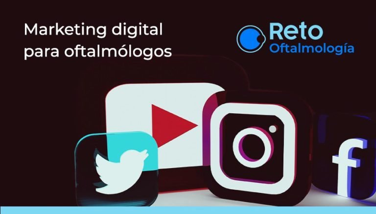 Marketing Digital para Oftalmólogos